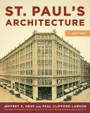 St. Paul's architecture : a history /