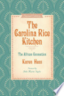 The Carolina rice kitchen : the African connection /