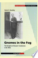 Gnomes in the Fog : The Reception of Brouwer's Intuitionism in the 1920s /