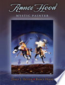 Rance Hood : mystic painter /