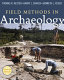 Field methods in archaeology /