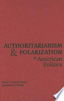 Authoritarianism and polarization in American politics /