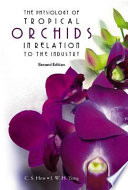 The physiology of tropical orchids in relation to the industry /
