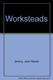 Worksteads : living and working in the same place /