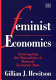 Feminist economics : interrogating the masculinity of rational economic man /