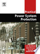 Practical power systems protection /