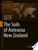 The Soils of Aotearoa New Zealand /