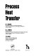 Process heat transfer /