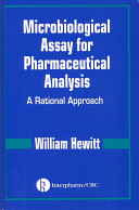 Microbiological assay for pharmaceutical analysis : a rational approach /