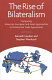 The rise of bilateralism : comparing American, European and Asian approaches to preferential trade agreements /