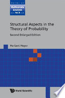 Structural aspects in the theory of probability /