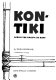 Kon-Tiki : across the Pacific by raft /