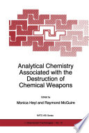Analytical Chemistry Associated with the Destruction of Chemical Weapons /