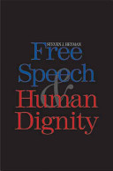 Free speech and human dignity /