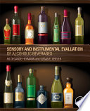 Sensory and instrumental evaluation of alcoholic beverages /