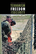 Terrorism, freedom, and security : winning without war /