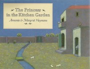 The princess in the kitchen garden /