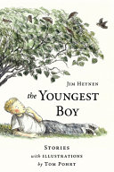 The youngest boy : stories /