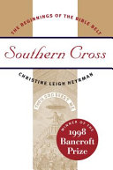 Southern cross : the beginnings of the Bible Belt /