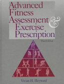 Advanced fitness assessment & exercise prescription /
