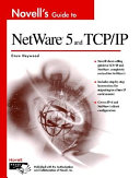 Novell's guide to NetWare 5 and TCP/IP /