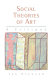 Social theories of art : a critique /