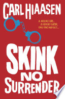 Skink no surrender /
