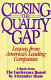 Closing the quality gap : lessons from America's leading companies /