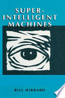 Super-intelligent machines /
