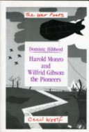 Harold Monro and Wilfrid Gibson : the pioneers /