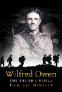 Wilfred Owen : a new biography /