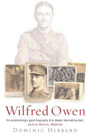 Wilfred Owen : a new biography /