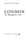 London: the biography of a city.