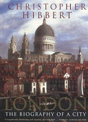 London, the biography of a city /
