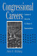 Congressional careers : contours of life in the U.S. House of Representatives /