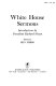 White House sermons : introduction by  President Richard Nixon /