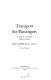 Transport for passengers : a study in enterprise without licence.