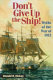 Don't give up the ship! : myths of the War of 1812 /
