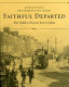Faithful departed : the Dublin of James Joyce's Ulysses : recaptured from classic photographs and assembled /