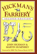 Hickman's farriery : a complete illustrated guide.