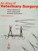 An atlas of veterinary surgery /