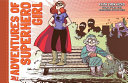 The adventures of Superhero Girl /