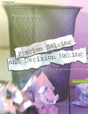 Problem solving and decision making : hard, soft and creative approaches /