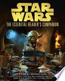 Star Wars : the essential reader's companion /