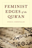 Feminist edges of the Qur'an /