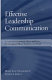 Effective leadership communication : a guide for department chairs and deans for managing difficult situations and people /