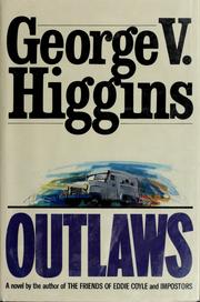 Outlaws : a novel /