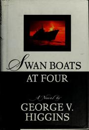 Swan boats at four : a novel /