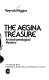 The Aegina treasure : an archaeological mystery /