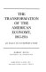 The transformation of the American economy, 1865-1914 ; an essay in interpretation /
